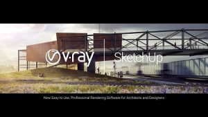  VRay For SketchUp Crack Latest Version Free Download 2022